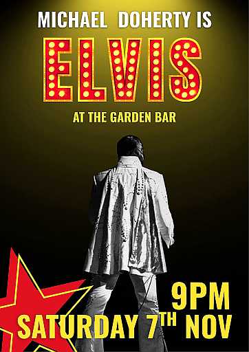 Elvis at the Garden Bar